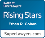 Rated By Super Lawyers Rising Stars Ethan R. Cohen | SuperLawyers.com
