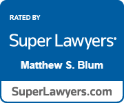 Rated by Super Lawyers | Matthew S. Blum | SuperLawyers.com