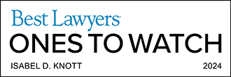 Best Lawyers - Ones To Watch - Isabel D. Knott - 2024